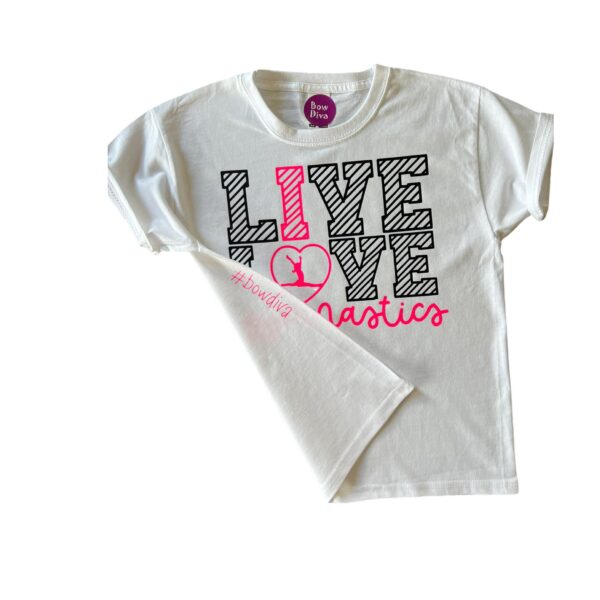 Live Love Gymnastics T-Shirt