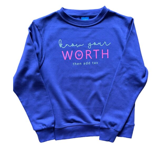 Know Your Worth, Then Add Tax - Women's Jumper