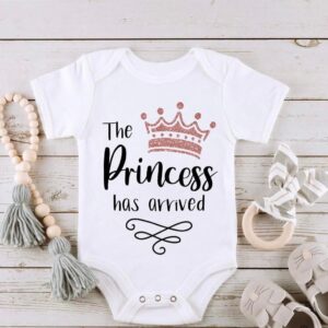 The Princess Has Arrived - Baby Vest