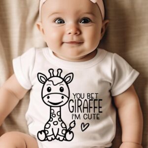 You Bet Giraffe I'm Cute - Baby Vest
